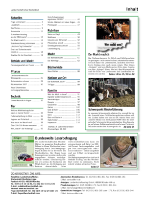Landwirtschaftliches Wochenblatt Inhalt Die landwirtschaftlichen Wochen- blätter im gesamten Bundesgebiet führen in dieser Woche eine Leser- befragung durch.