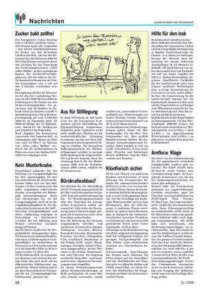Nachrichten Landwirtschaftliches Wochenblatt Karikatur: Paulmichl Zucker bald zollfrei Die Europäische Union beseitigt zum 1.