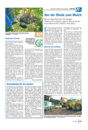 Landwirtschaftliches Wochenblatt GARTEN E s riecht nach Wald und Erde auf dem Gelände der Firma Kleeschulte in Rüthen, Kreis Soest.