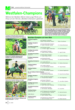 TIER Landwirtschaftliches Wochenblatt Westfalen-Champions Während der Westfalen-Woche haben junge Pferde und Ponys um den Titel des „Westfalen-Champions“ gekämpft.