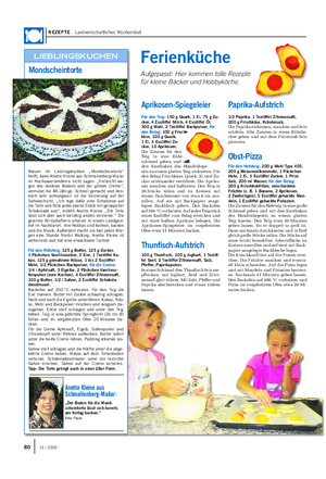 REZEPTE Landwirtschaftliches Wochenblatt Warum ihr Lieblingskuchen „Mondscheintorte“ heißt, kann Anette Kleine aus Schmallenberg-Mailar im Hochsauerlandkreis nicht sagen.