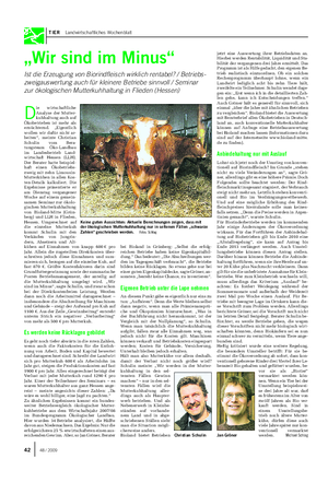 TIER Landwirtschaftliches Wochenblatt „Wir sind im Minus“ Ist die Erzeugung von Biorindfleisch wirklich rentabel?
