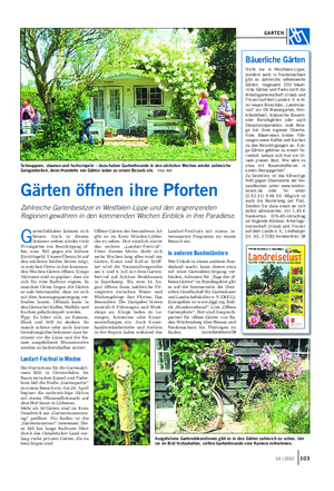 Gärten öffnen ihre Pforten Zahlreiche Gartenbesitzer in Westfalen-Lippe und den angrenzenden Regionen gewähren in den kommenden Wochen Einblick in ihre Paradiese.