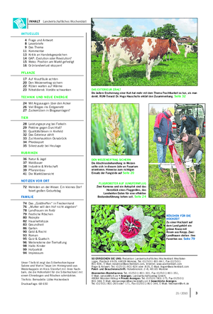 INHALT Landwirtschaftliches Wochenblatt DAS EXTERIEUR ZÄHLT Die äußere Erscheinung einer Kuh hat mehr mit dem Thema Fruchtbarkeit zu tun, als man denkt.