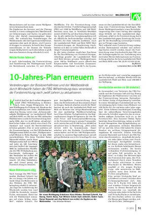 Landwirtschaftliches Wochenblatt WALDBAUER Bäume keimen und zu einer neuen Waldgene- ration heranwachsen kann.