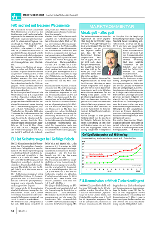MARKTÜBERSICHT Landwirtschaftliches Wochenblatt 56 13 / 2011 Der Verbrauchszuwachs beim Ge- flügelfleisch ist weiter ungebro- chen.