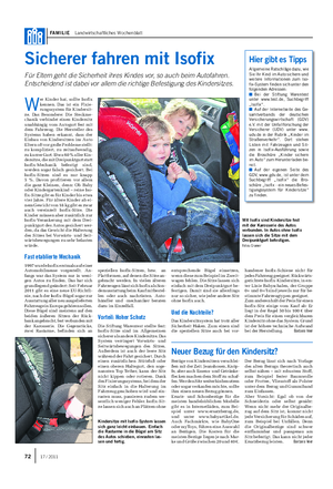 FAMILIE Landwirtschaftliches Wochenblatt Sicherer fahren mit Isofix Für Eltern geht die Sicherheit ihres Kindes vor, so auch beim Autofahren.