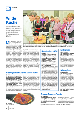 Als Vorspeise etwas vom Hasen REZEPTE Wilde Küche Leckere Rezeptideen gab es beim Wildkoch- abend der Kreisjäger- schaft Herford am Freitag vergangener Woche.
