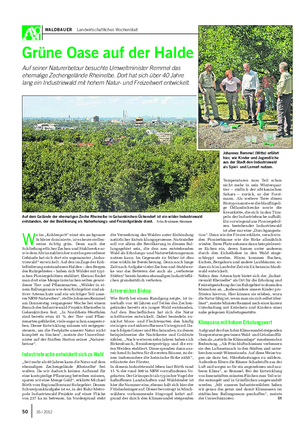 WALDBAUER Landwirtschaftliches Wochenblatt Grüne Oase auf der Halde Auf seiner Naturerbetour besuchte Umweltminister Remmel das ehemalige Zechengelände Rheinelbe.