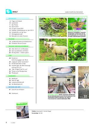 INHALT Landwirtschaftliches Wochenblatt AKTUELLES 6 Frage und Antwort 10 Leserbriefe 11 Das Thema 12 Nachrichten 14 Ein ganz neues EEG?