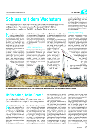 Landwirtschaftliches Wochenblatt AKTUELLES N eue Akzente in der Agrarpo- litik will die künftige rot- grüne Regierungskoalition in Niedersachsen setzen.