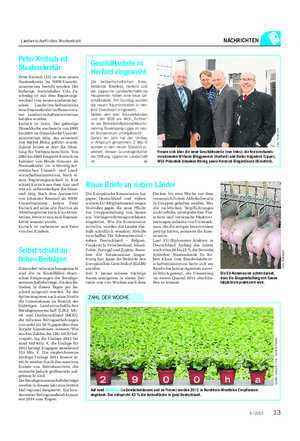Landwirtschaftliches Wochenblatt NACHRICHTEN Auf rund 2900 ha (in Gewächshäusern und im Freien) wurden 2012 in Nordrhein-Westfalen Zierpflanzen angebaut.