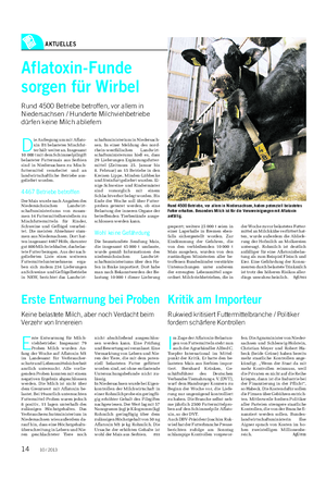 AKTUELLES Landwirtschaftliches Wochenblatt Rund 4500 Betriebe, vor allem in Niedersachsen, haben potenziell belastetes Futter erhalten.