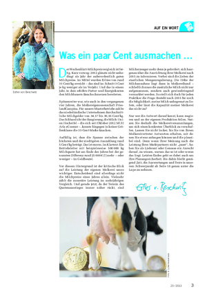 AUF EIN WORT 23 / 2013 Esther von Beschwitz D er Wochenblatt-Milchpreisvergleich ist fer- tig.