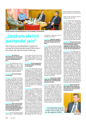 BETRIEB UND MARKT Landwirtschaftliches Wochenblatt Wochenblatt: Herr Röring, der WLV-Vorstand hat am 25.