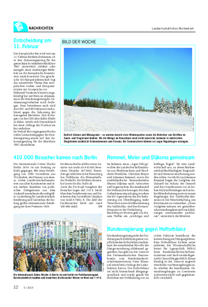 NACHRICHTEN Landwirtschaftliches Wochenblatt Endlich Schnee und Minusgrade – so werden derzeit viele Wintersportler sowie die Betreiber von Skiliften im Sauer- und Siegerland denken.
