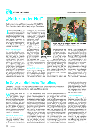 BETRIEB UND MARKT Landwirtschaftliches Wochenblatt W as bei Bärbel Höhn der Kuschelerlass war, ist bei Johannes Remmel das Verbandsklagerecht für Tier- schutzverbände.