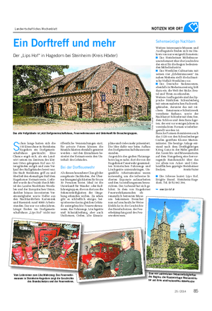 Landwirtschaftliches Wochenblatt NOTIZEN VOR ORT Vom Ledereimer zum Löschfahrzeug: Das Feuerwehr- museum in Steinheim-Hagedorn zeigt die Geschichte des Brandschutzes und der Feuerwehren.