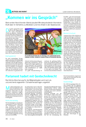 BETRIEB UND MARKT Landwirtschaftliches Wochenblatt D ie große Agrarpolitik stand nicht auf der Tagesordnung des ersten Havichhorster Abends in Münster.