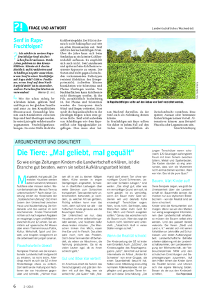 FRAGE UND ANTWORT Landwirtschaftliches Wochenblatt M al geliebt, mal gequält.