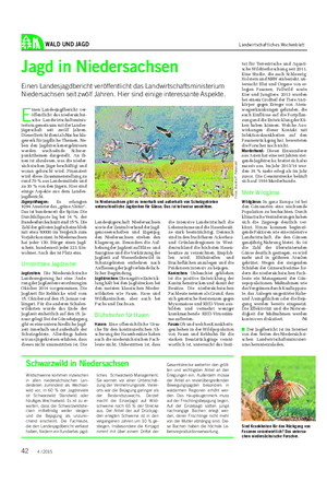 WALD UND JAGD Landwirtschaftliches Wochenblatt Jagd in Niedersachsen Einen Landesjagdbericht veröffentlicht das Landwirtschaftsministerium Niedersachsen seit zwölf Jahren.