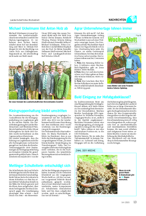 Landwirtschaftliches Wochenblatt NACHRICHTEN Michael Uckelmann löst Anton Holz ab Michael Uckelmann ist neuer Vor- sitzender des Landwirtschaftli- chen Kreisverbandes Coesfeld.