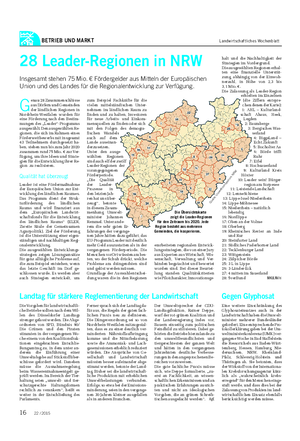 BETRIEB UND MARKT Landwirtschaftliches Wochenblatt G enau 28 Zusammenschlüsse aus Dörfern und Gemeinden der ländlichen Regionen in Nordrhein-Westfalen wurden für eine Förderung nach den Bestim- mungen des „Leader“-Programms ausgewählt.