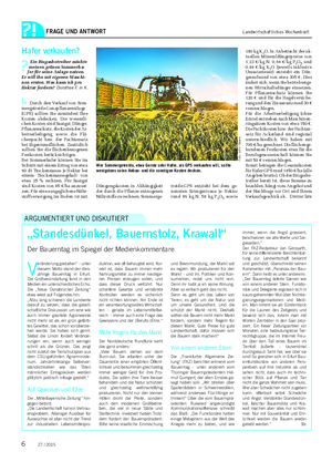FRAGE UND ANTWORT Landwirtschaftliches Wochenblatt V eränderung gestalten“ – unter diesem Motto stand der dies- jährige Bauerntag in Erfurt.