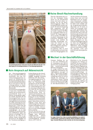 ■ Kein Anspruch auf Akteneinsicht Das Oberverwaltungsgericht für das Land NRW (OVG) hat entschieden, dass eine Tier- schutzvereinigung keinen An- spruch auf Akteneinsicht bei der Tierschutzbehörde über ei- nen Schweinezuchtbetrieb hat.