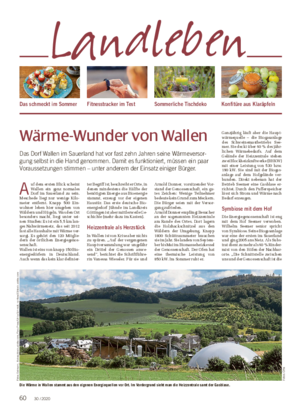 Wärme-Wunder von Wallen Das Dorf Wallen im Sauerland hat vor fast zehn Jahren seine Wärmeversor- gung selbst in die Hand genommen.