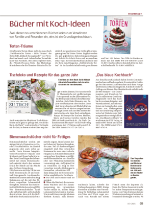 HAUSHALT Torten-Träume 45 raffinierte Torten-Ideen stellt das neue Buch „Verführerische Torten – Süße Träume“ der Zeitschrift „Einfach Hausgemacht“ vor.