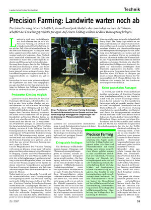Landwirtschaftliches Wochenblatt Technik L andwirte sind zwar technikbegeis- tert, doch alles machen sie nicht mit.