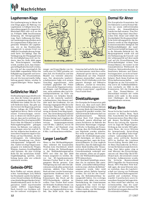 Da können sie mal richtig „abfahren“ … Karikatur: Paulmichl Legehennen-Klage Die Landesregierung in Mainz hat eine Klage gegen die Haltung von Legehennen in Käfigen beim Bun- desverfassungsgericht eingereicht.