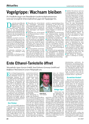 Aktuelles Landwirtschaftliches Wochenblatt 20 29 / 2007 Erste Ethanol-Tankstelle öffnet Warendorfer Agrar-Service GmbH, Sasol Solvents Germany GmbH und Raiffeisen Warendorf eG setzen Pilotprojekt um.