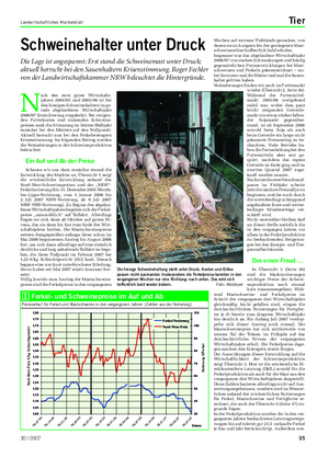 Landwirtschaftliches Wochenblatt Tier Schweinehalter unter Druck Die Lage ist angespannt: Erst stand die Schweinemast unter Druck; aktuell herrscht bei den Sauenhaltern Krisenstimmung.