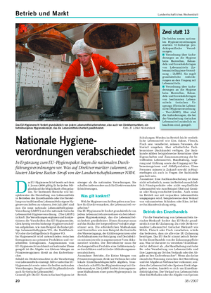 Betrieb und Markt Landwirtschaftliches Wochenblatt D as EU-Hygienerecht ist bereits seit dem 1.