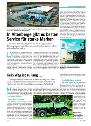 A14 38 / 2007 Landwirtschaftliches Wochenblatt M it über 215 km hat Günter Haak aus Friedeburg die wohl längste Anfahrt zur Wochenblatt-Sternfahrt.