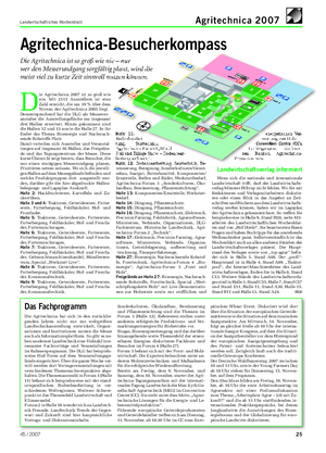 Landwirtschaftliches Wochenblatt Agritechnica 2007 D ie Agritechnica 2007 ist so groß wie nie.