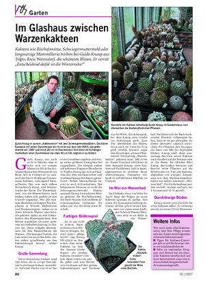 Garten Landwirtschaftliches Wochenblatt G uido Knaup war noch nicht in Mexiko, aber er holte sich vor einigen Jahren ein Stück der mit- telamerikanischen Wüstenwelt ins Haus.