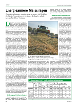 Tier	 Landwirtschaftliches Wochenblatt Energieärmere	Maissilagen Über die Ergebnisse der Maissilageuntersuchungen 2007 berichten Dr.