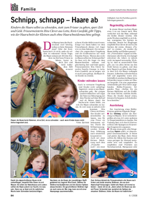 Familie	 Landwirtschaftliches Wochenblatt Schnipp,	schnapp	–	Haare	ab Kindern die Haare selbst zu schneiden, statt zum Friseur zu gehen, spart Zeit und Geld.