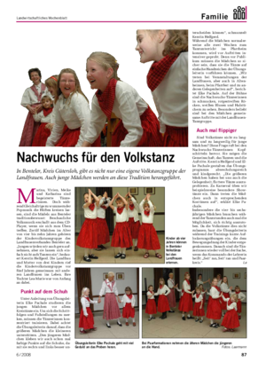 Landwirtschaftliches Wochenblatt Familie M arina, Vivien, Meike und Katharina sind begeisterte Tänze- rinnen.