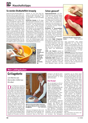 Haushaltstipps	 Landwirtschaftliches Wochenblatt D ie Grillagetorte, die Marita van Koeverden-Göbel das ganze Jahr über zubereitet, ist bei allen Familienmitgliedern sehr beliebt.