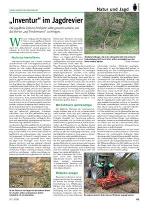 Landwirtschaftliches Wochenblatt Natur und Jagd „Inventur“ im Jagdrevier Die jagdfreie Zeit im Frühjahr sollte genutzt werden, um das Revier „auf Vordermann“ zu bringen.