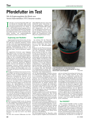 Tier	 Landwirtschaftliches Wochenblatt Pferdefutter	im	Test Wie 26 Ergänzungsfutter für Pferde vom Verein Futtermitteltest (VFT) bewertet wurden.