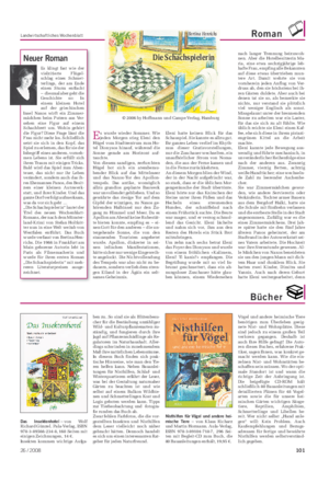 Landwirtschaftliches Wochenblatt Roman Bücher © 2006 by Hoffmann und Campe Verlag, Hamburg Die Schachspielerin Bertina Henrichs Das Insektenhotel – von Wolf Richard Günzel.