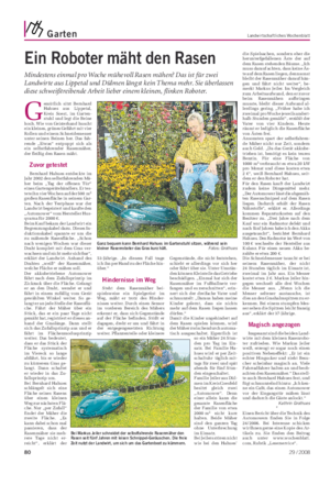 Garten Landwirtschaftliches Wochenblatt G emütlich sitzt Bernhard Hahues aus Lippetal, Kreis Soest, im Garten- stuhl und legt die Beine hoch.