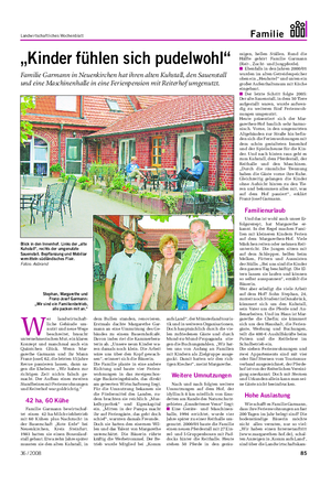 Landwirtschaftliches Wochenblatt Familie „Kinder fühlen sich pudelwohl“ Familie Garmann in Neuenkirchen hat ihren alten Kuhstall, den Sauenstall und eine Maschinenhalle in eine Ferienpension mit Reiterhof umgenutzt.