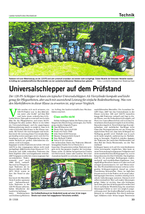 Landwirtschaftliches Wochenblatt Technik Universalschlepper auf dem Prüfstand Der 120-PS-Schlepper ist heute ein typischer Universalschlepper.