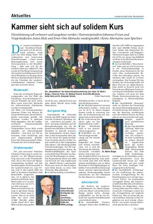 Aktuelles Landwirtschaftliches Wochenblatt D ie Landwirtschaftskam- mer Nordrhein-Westfa- len sieht sich für die Zu- kunft gerüstet, wenn auch das Geld knapp bleibt.